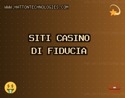 Ottobre 2025 Migliori Siti Casino | www.hattontechnologies.com Ottobre 2025 Migliori Siti Casino | www.hattontechnologies.com